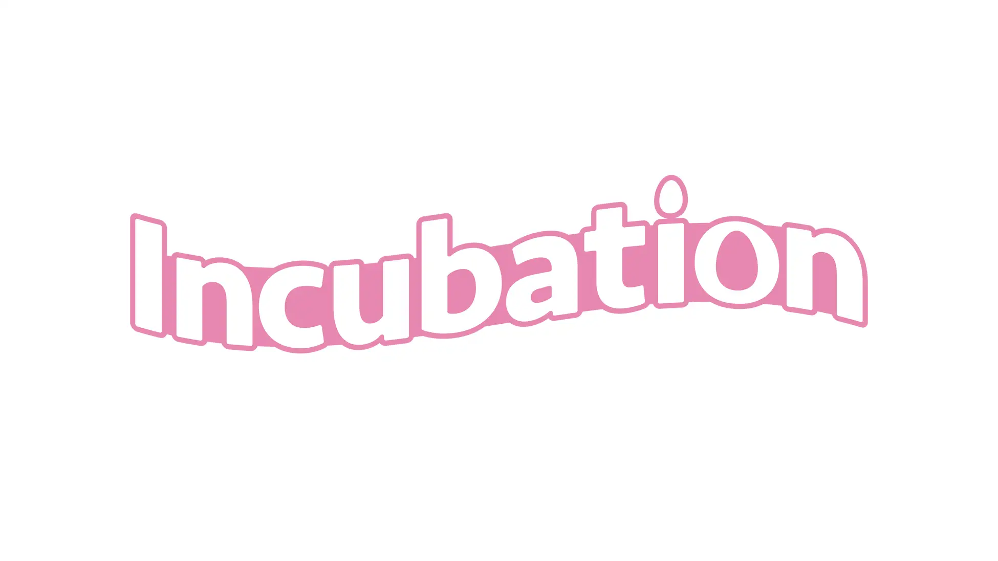 インキュベーション